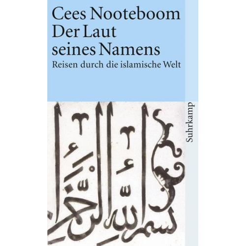 Cees Nooteboom - Der Laut seines Namens