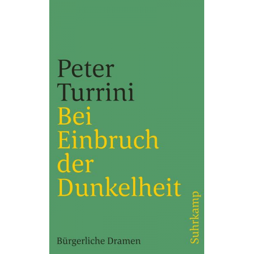 Peter Turrini - Bei Einbruch der Dunkelheit