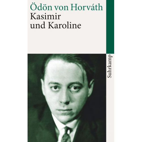 Ödön von Horváth - Kasimir und Karoline