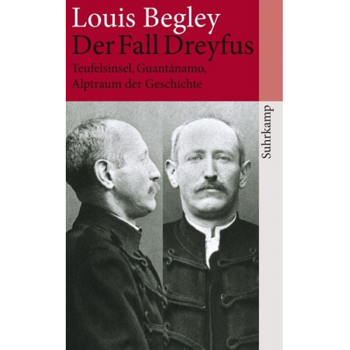 Louis Begley - Der Fall Dreyfus