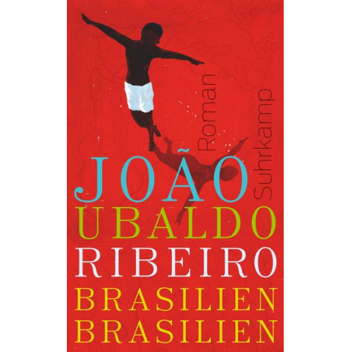 João Ubaldo Ribeiro - Brasilien, Brasilien