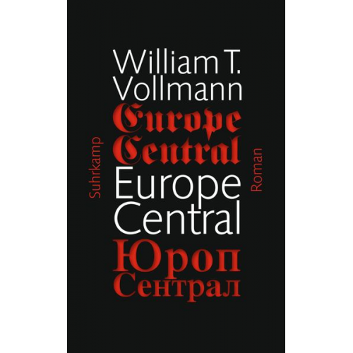 William T. Vollmann - Europe Central