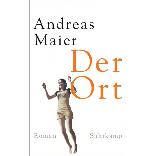 Andreas Maier - Der Ort