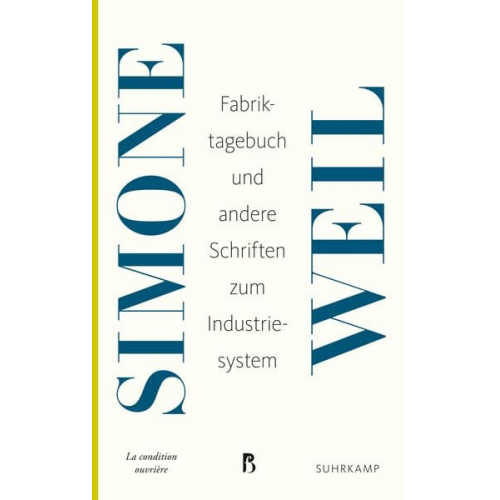 Simone Weil - Fabriktagebuch