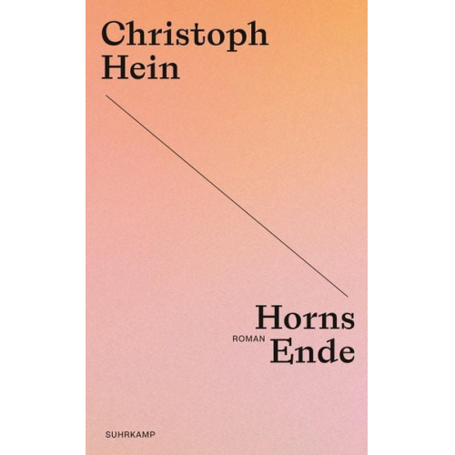 Christoph Hein - Horns Ende