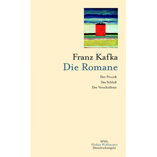 Franz Kafka - Franz Kafka. Die Romane