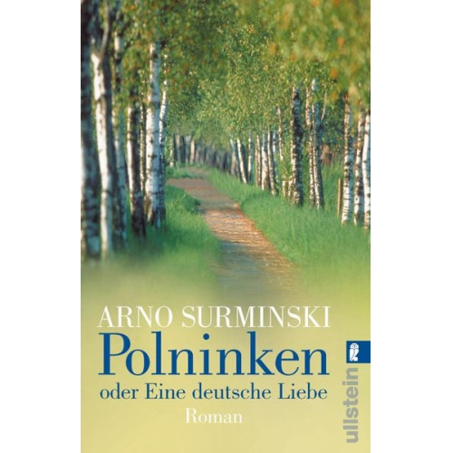 Arno Surminski - Polninken oder Eine deutsche Liebe