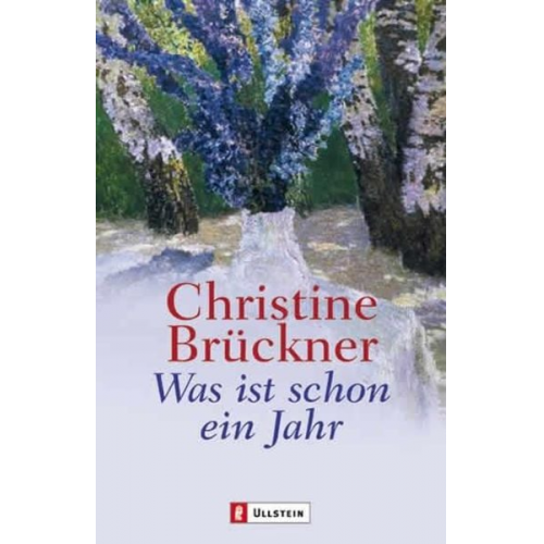 Christine Brückner - Was ist schon ein Jahr