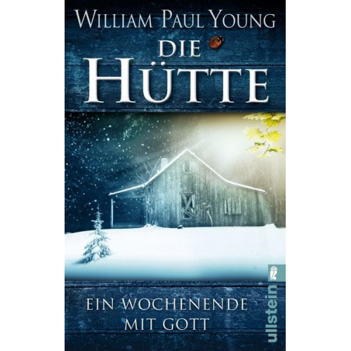 William Paul Young - Die Hütte