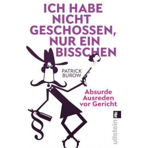 Patrick Burow - Ich habe nicht geschossen, nur ein bisschen