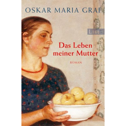 Oskar Maria Graf - Das Leben meiner Mutter