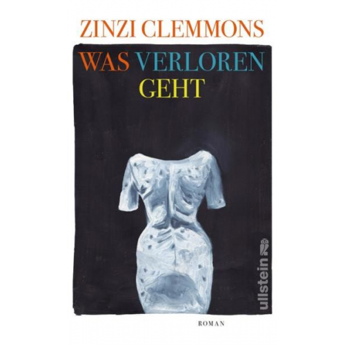 Zinzi Clemmons - Was verloren geht