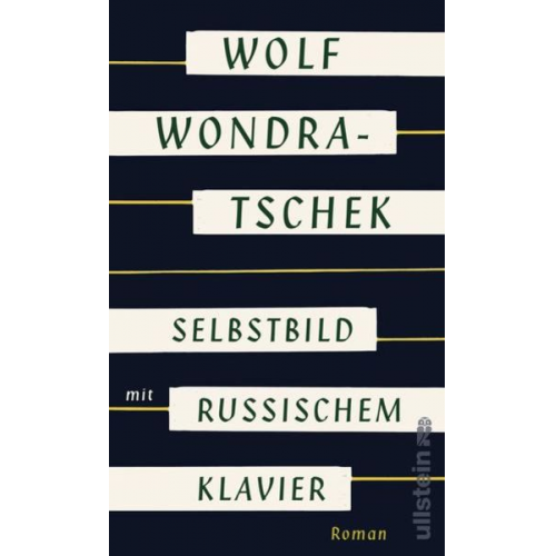 Wolf Wondratschek - Selbstbild mit russischem Klavier