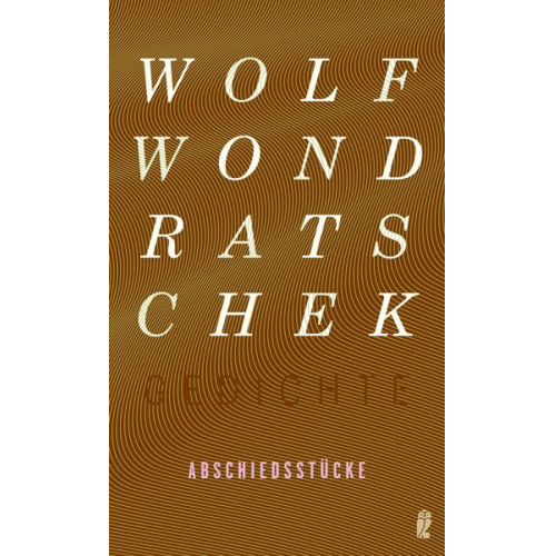 Wolf Wondratschek - Abschiedsstücke