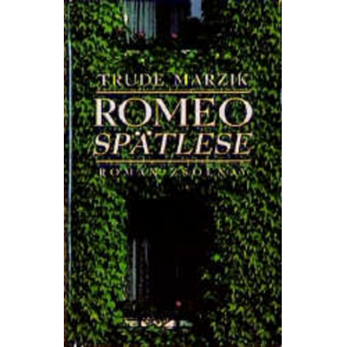 Trude Marzik - Romeo Spätlese