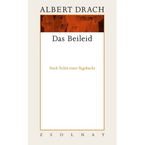 Albert Drach - Das Beileid