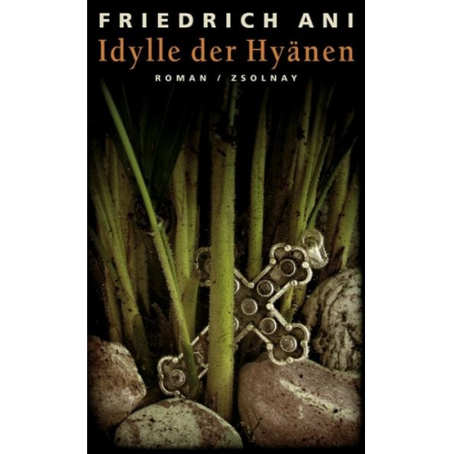 Friedrich Ani - Idylle der Hyänen
