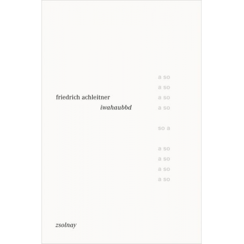 Friedrich Achleitner - Iwahaubbd