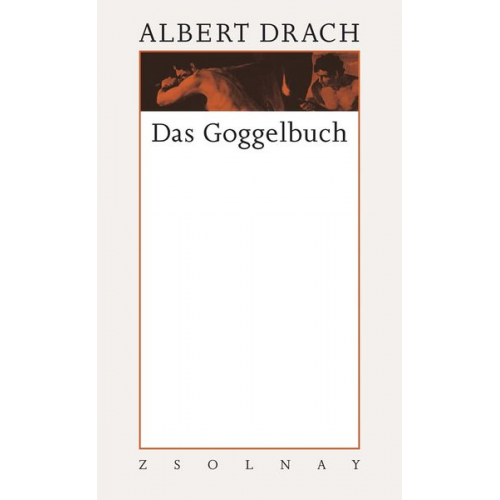 Albert Drach - Das Goggelbuch