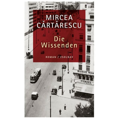 Mircea Cartarescu - Die Wissenden