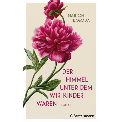 Marion Lagoda - Der Himmel, unter dem wir Kinder waren