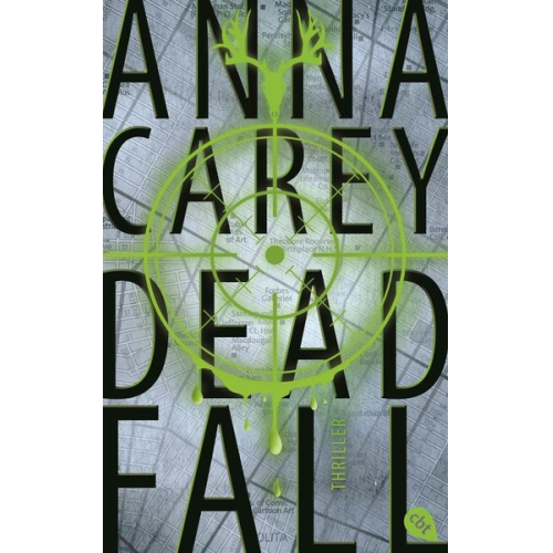 Anna Carey - Deadfall / Blackbird Bd.2