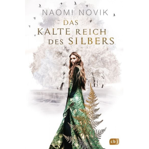 Naomi Novik - Das kalte Reich des Silbers