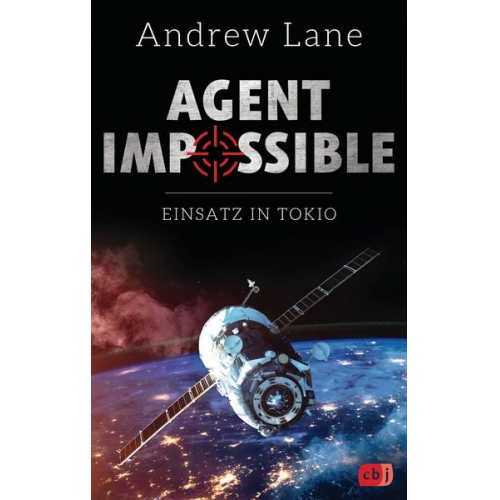 Andrew Lane - AGENT IMPOSSIBLE - Einsatz in Tokio