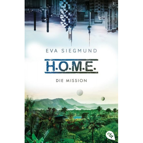 Eva Siegmund - H.O.M.E. - Die Mission