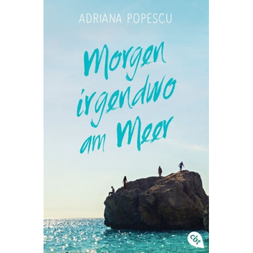 Adriana Popescu - Morgen irgendwo am Meer
