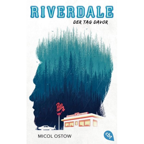 Micol Ostow - RIVERDALE - Der Tag davor