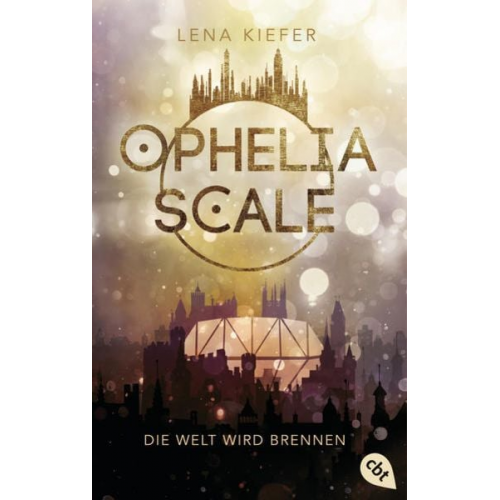 Lena Kiefer - Ophelia Scale - Die Welt wird brennen