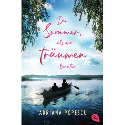 Adriana Popescu - Der Sommer, als wir träumen lernten