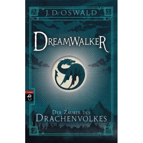 James Oswald - Der Zauber des Drachenvolkes / Dreamwalker Band 1