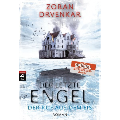 Zoran Drvenkar - Der letzte Engel - Der Ruf aus dem Eis