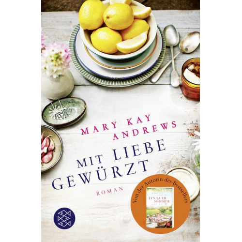 Mary Kay Andrews - Mit Liebe gewürzt