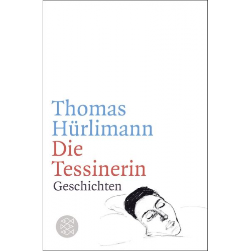 Thomas Hürlimann - Die Tessinerin