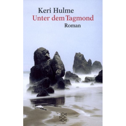 Keri Hulme - Unter dem Tagmond