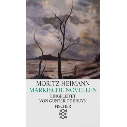 Moritz Heimann - Märkische Novellen