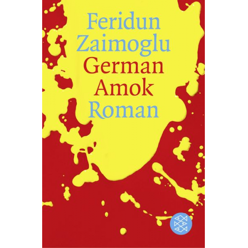 Feridun Zaimoglu - German Amok