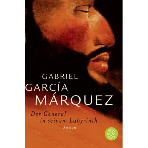 Gabriel García Márquez - Der General in seinem Labyrinth