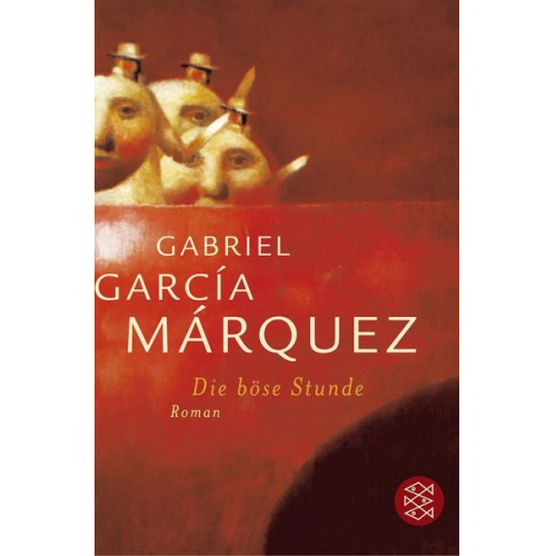 Gabriel García Márquez - Die böse Stunde