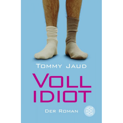 Tommy Jaud - Vollidiot