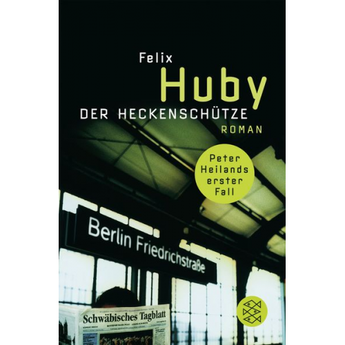 Felix Huby - Der Heckenschütze