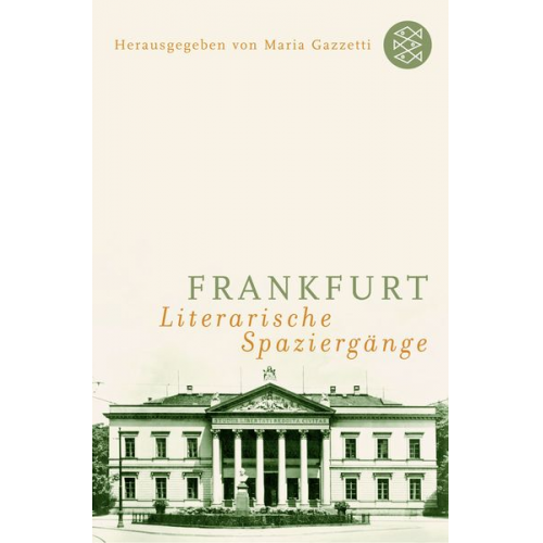 Maria Gazzetti - Frankfurt: Literarische Spaziergänge