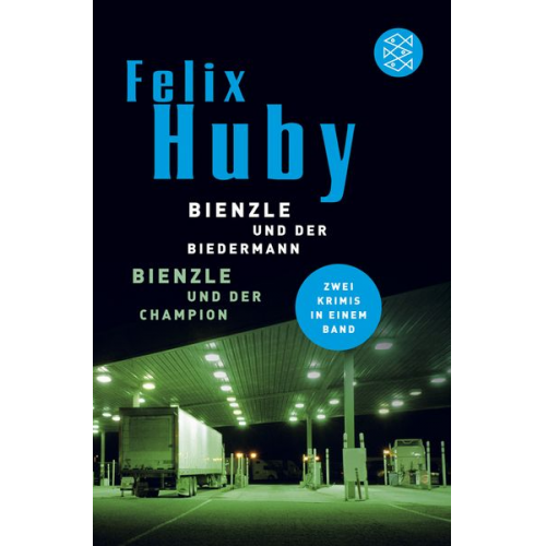 Felix Huby - Bienzle und der Biedermann / Bienzle und der Champion