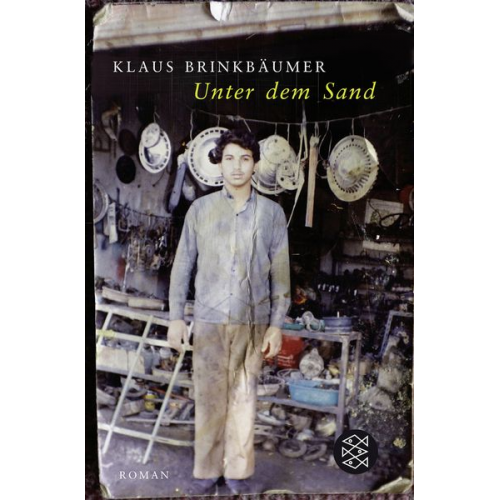 Klaus Brinkbäumer - Unter dem Sand