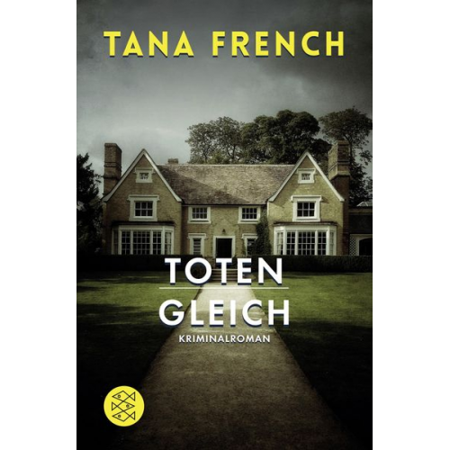 Tana French - Totengleich