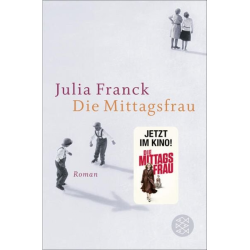 Julia Franck - Die Mittagsfrau