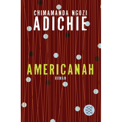 Chimamanda Ngozi Adichie - Americanah